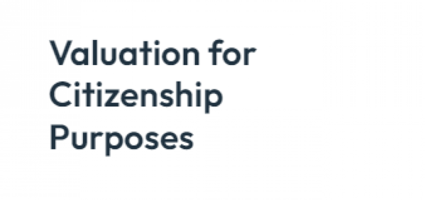 Valuation for Citizenship Purposes